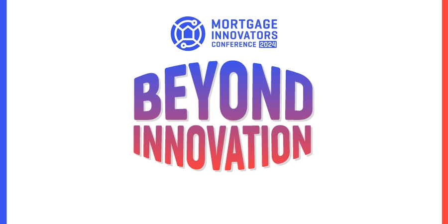 Mortgage Innovators Conference 2024